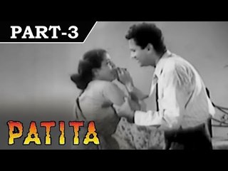 Patita [ 1953 ] - Hindi Movie In Part - 3 / 13 - Dev Anand - Lalita Pawar