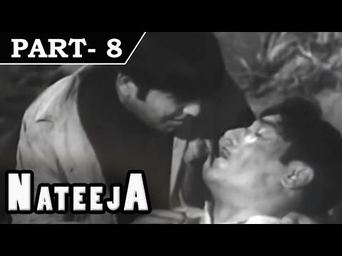 Nateeja [ 1969 ] - Hindi Movie In Part - 8 / 11 - Vinod Khanna - Bindu