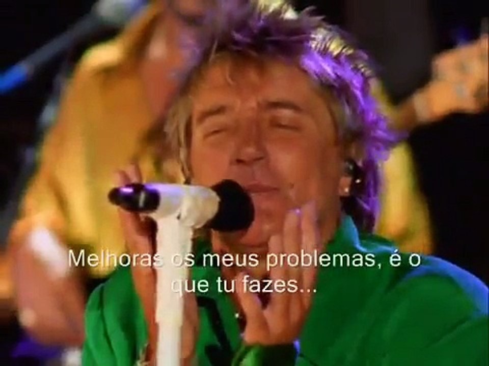 Rod Stewart- have i told you lately -Traduzido por: Luís Trindade