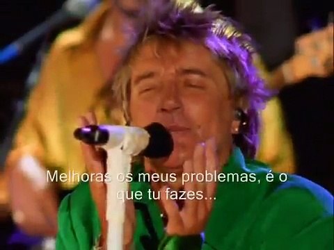 Rod Stewart- have i told you lately -Traduzido por: Luís Trindade