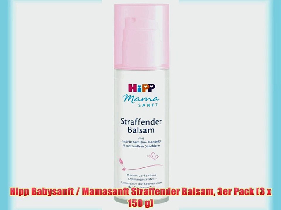 Hipp Babysanft / Mamasanft Straffender Balsam 3er Pack (3 x 150 g)