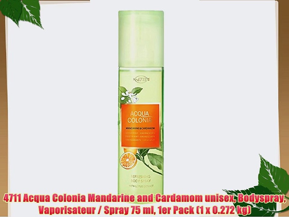 4711 Acqua Colonia Mandarine and Cardamom unisex Bodyspray Vaporisateur / Spray 75 ml 1er Pack