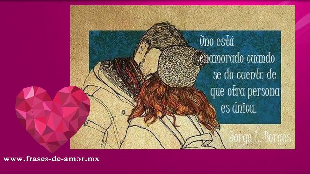 frases de amor borges