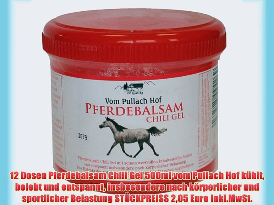 12 Dosen Pferdebalsam Chili Gel 500ml vom Pullach Hof k?hlt belebt und entspannt insbesondere