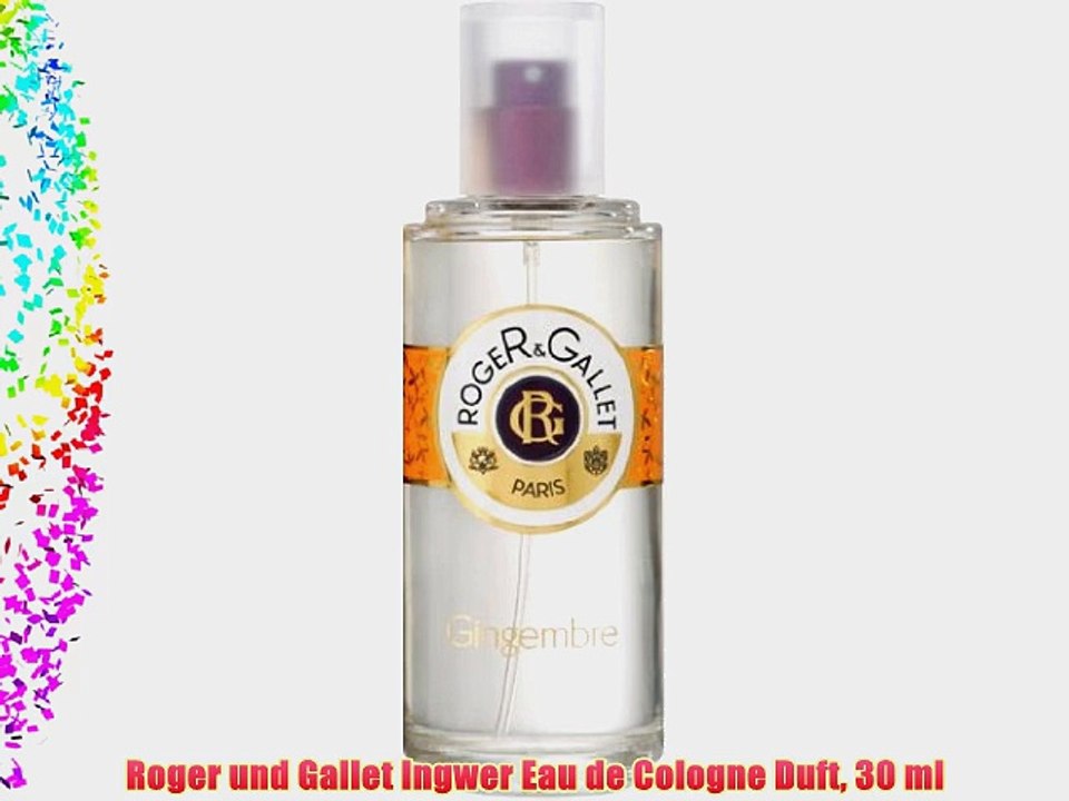 Roger und Gallet Ingwer Eau de Cologne Duft 30 ml