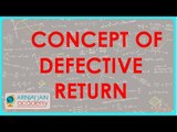 1251. CA Final Income Tax   Concept of defective return