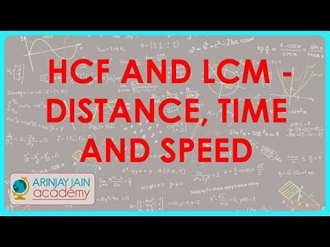 1321. HCF and LCM - Distance, Time and Speed