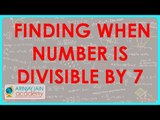 1304. Number system   Finding when number is divisible by 7