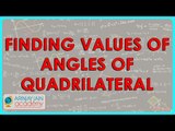 765.Transversal and Parellel Lines   Finding values of angles of quadrilateral