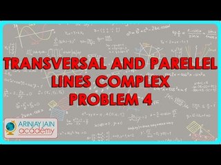 767.Transversal and Parellel Lines   Complex Problem 4