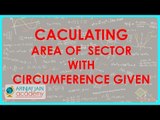 656.Class X - CBSE, ICSE, NCERT - Caculating Area of  Sector  with circumference given