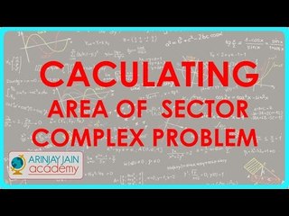 657.Class X - CBSE, ICSE, NCERT - Caculating Area of  Sector - Complex problem
