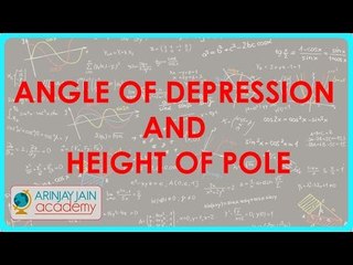 662.Class X - Practical application of Trigonometry - Angle of depression and height of Pole