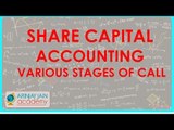 Share Capital Accounting - Various Stages of call | Class XII Accounts | CBSE, ISCE, NCERT
