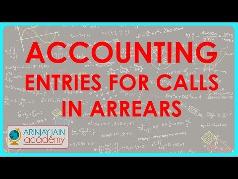 Accounting Entries for Calls in Arrears | Class XII Accounts CBSE | CBSE, ISCE, NCERT