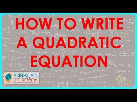 546.Class X - CBSE, ICSE, NCERT - Quadratic Equations - How to write a quadratic equation