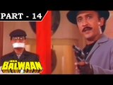 Main Balwaan [ 1986 ] - Hindi Movie In Part - 14 / 14 - Dharmendra - Mithun Chakraborty