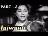 Lajwanti [ 1958 ] - Hindi Movie in Part - 3 / 13 - Balraj Sahni - Nargis