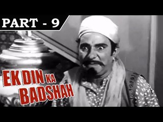 Ek Din Ka Badshah [ 1964 ] - Hindi Movie in Part - 9 / 11 - Daljit | Mohan Choti