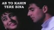 Best Hindi Songs - Ab To Kahin Tere Bina - Deedar (1992) - Akshay Kumar - Karisma Kapoor