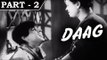 Daag [ 1952 ] - Hindi Movie In Part - 2 / 12 - Dilip Kumar - Nimmi