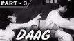 Daag [ 1952 ] - Hindi Movie In Part - 3 / 12 - Dilip Kumar - Nimmi