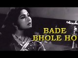 Bade Bhole Ho - Ardhangini [ 1959 ] Meena Kumari - Raaj Kumar | Lata Mangeshkar