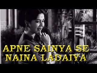 Apne Sainya Se Naina Ladaiya - Ardhangini [ 1959 ] Meena Kumari - Raaj Kumar | Lata Mangeshkar