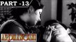 Ardhangini [ 1959 ] Hindi Movie In Part - 13 / 13 - Raaj Kumar | Meena Kumari