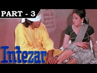 Intezar [ 1973 ] - Hindi Movie In Part - 3 / 12 - Rinku Jaiswal - Padmini Kapila - Vishal Anand