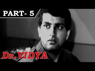 Dr. Vidya [ 1962 ] - Hindi Movie In Part - 5 / 14 - Manoj Kumar - Vyjayanthimala
