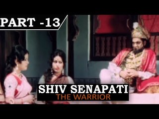 Shiv Senapati [ 2010 ]  - Hindi Movie In Part - 13  / 14 - Surya Kant - Sarla Yevlekar