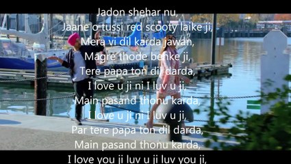I Love U Ji LYRICS Sardaarji  Diljit Dosanjh  Neeru Bajwa  Mandy Takhar