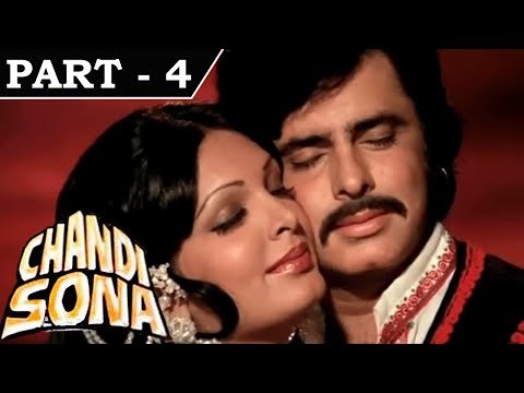 Chandi Sona [ 1977 ] - Hindi Movie In Part - 4 / 14 - Sanjay Khan | Parveen Babi