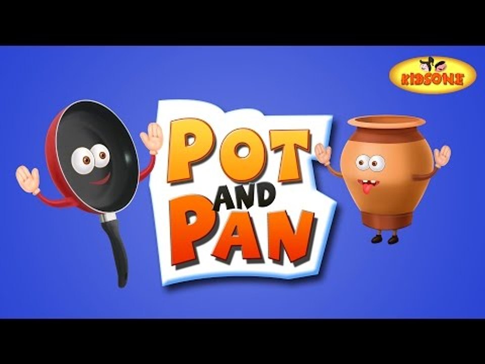Pot and Pan | Funny Short Stories For Children - video Dailymotion