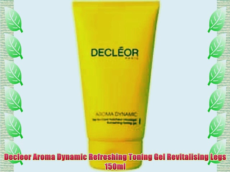 Decleor Aroma Dynamic Refreshing Toning Gel Revitalising Legs 150ml