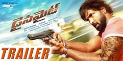 Dynamite Telugu Movie ||  Theatrical Trailer || Dynamite