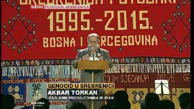 Akbar Torkan na obilježavanju godišnjice genocida u Srebrenici
