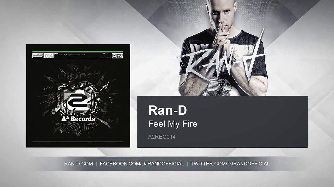 Ran-D - Feel My Fire