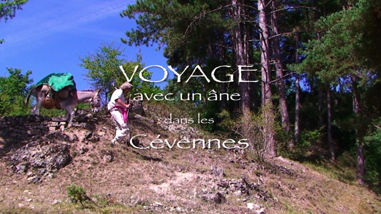 VOYAGE AVEC UN ANE DANS LES CEVENNES de François MARRET