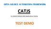 CATJS - Web | Mobile-Web Testing – Creating Test (Demo) - Open Source Automation Framework