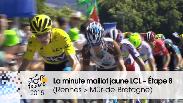 La minute maillot jaune LCL - Étape 8 (Rennes > Mûr-de-Bretagne) - Tour de France 2015