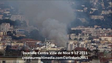 Incendie au centre ville de Nice le 9 12 2011