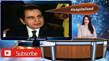 Dilip Kumar Hospitalized for Pneumonia