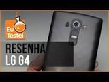 LG G4 H815P Smartphone - Vídeo Resenha EuTestei Brasil