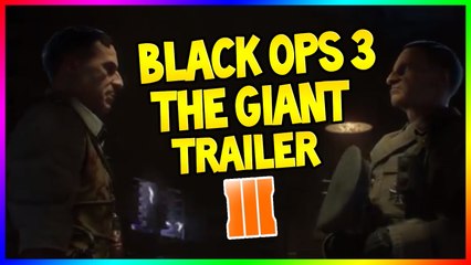 BLACK OPS 3 ZOMBIES "THE GIANT" ( DER RIESE REMAKE ) TRAILER !