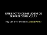 Errors movie Jurassic Park 3 Erreurs film Jurassic Park 3 Errores de películas Jurassic Park 3