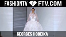 Georges Hobeika Show | Paris Haute Couture Fall/Winter 2015/16 | FashionTV