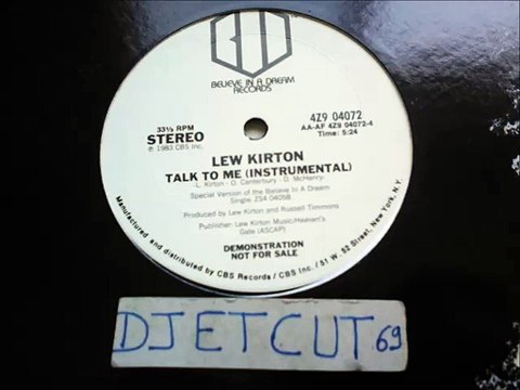 LEW KIRTON -TALK TO ME(INSTRUMENTAL)(RIP ETCUT)BELIEVE IN A DREAM REC 83