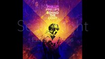 Searchlight - Phillip Phillips - Behind the Light Lyrics